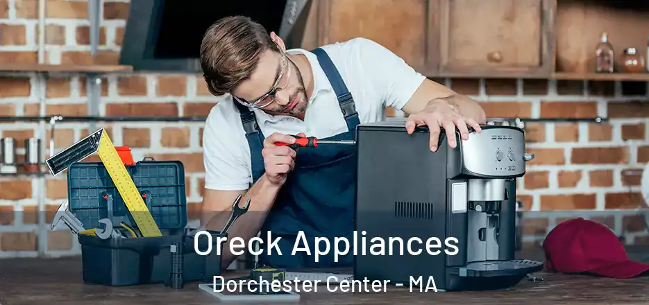  Oreck Appliances Dorchester Center - MA